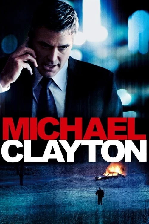 دانلود فیلم Michael Clayton – مایکل کلیتون