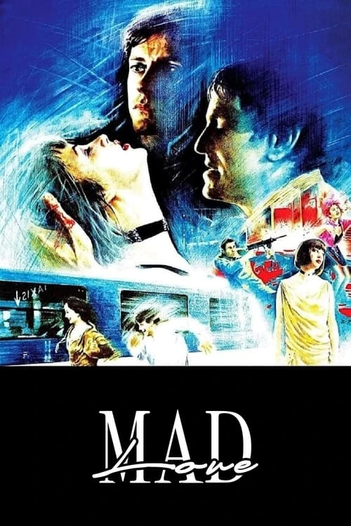 دانلود فیلم Mad Love – عشق دیوانه‌وار