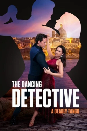دانلود فیلم The Dancing Detective: A Deadly Tango