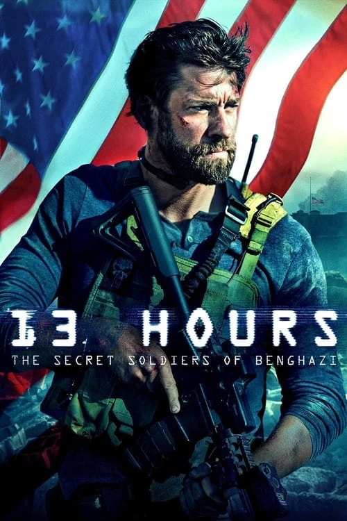 دانلود فیلم 13 Hours: The Secret Soldiers of Benghazi – ساعت: سربازان مخفی بنغازی