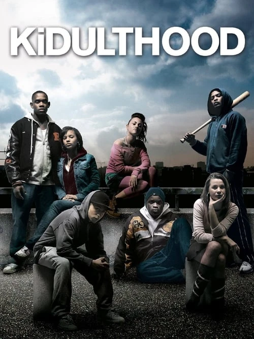 دانلود فیلم Kidulthood – دوران کودکی