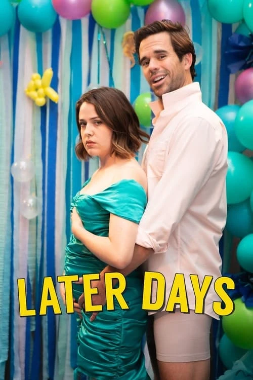 دانلود فیلم Later Days – آخرالزمان