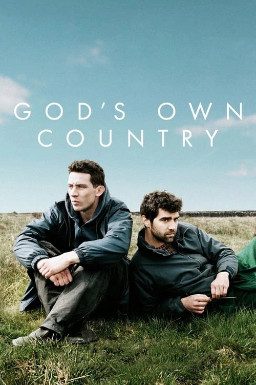 دانلود فیلم God’s Own Country – سرزمین خود خدا