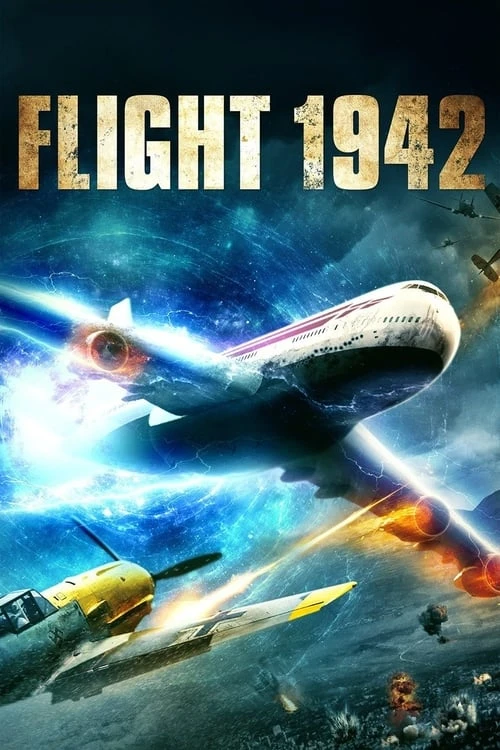 دانلود فیلم Flight World War II – پرواز جنگ جهانی دوم