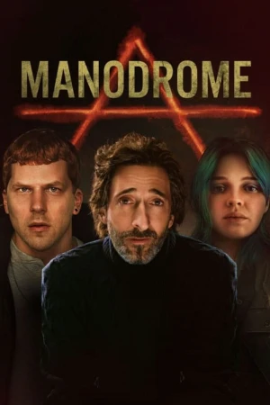 دانلود فیلم Manodrome مانودروم