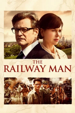 دانلود فیلم The Railway Man – مرد راه آهن