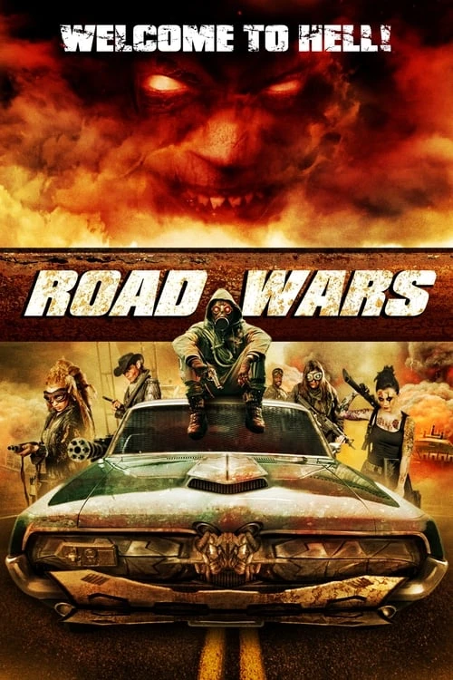 دانلود فیلم Road Wars – جاده جنگ