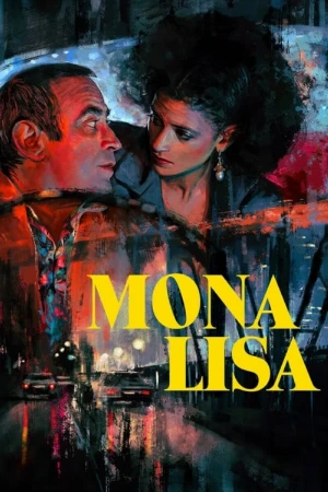 دانلود فیلم Mona Lisa – مونا لیزا