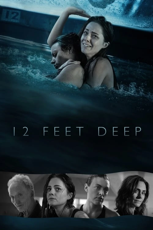 دانلود فیلم 12 Feet Deep – عمق ۱۲ فوت