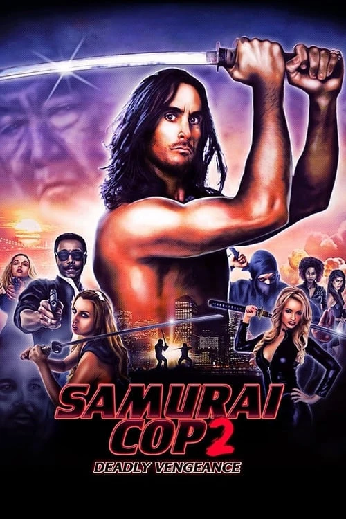 دانلود فیلم Samurai Cop 2: Deadly Vengeance