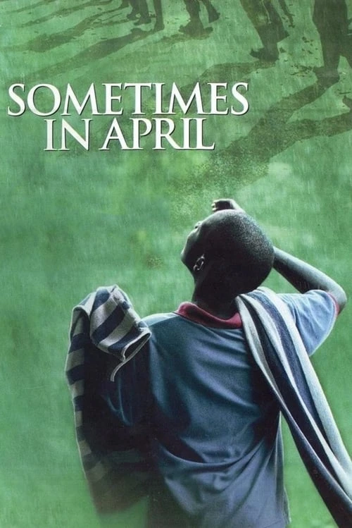 دانلود فیلم Sometimes in April – گاهی در فروردین