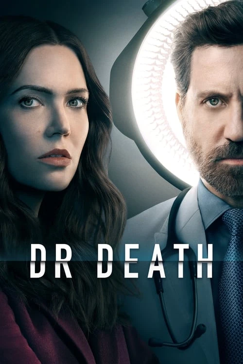 دانلود سریال Dr. Death – دکتر مرگ