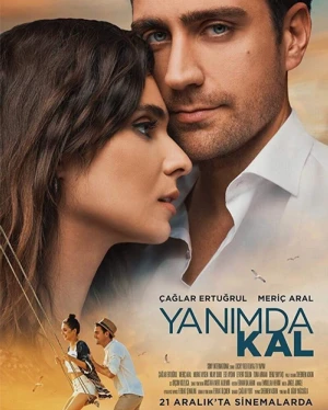 دانلود فیلم ترکی Yanimda Kal | با من بمان