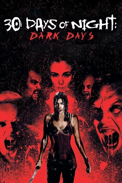 دانلود فیلم 30 Days of Night: Dark Days – سی روز شب : روزهای تاریک