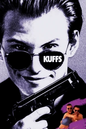 دانلود فیلم Kuffs – کاف