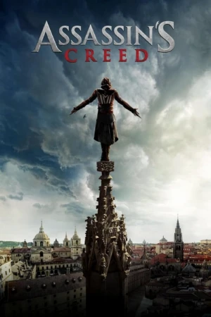 دانلود فیلم Assassin’s Creed – اساسینز کرید