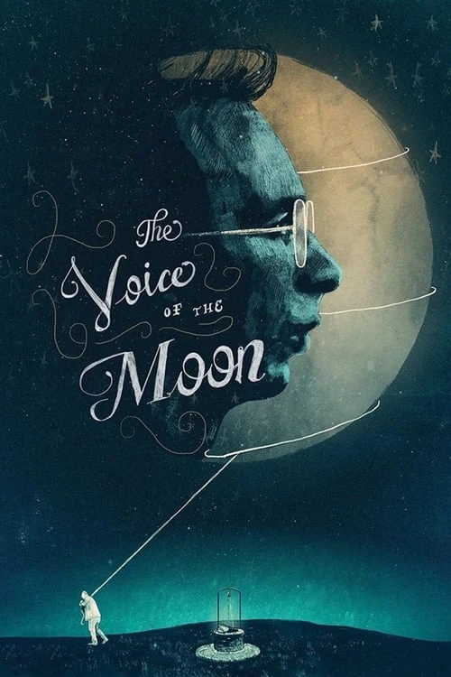دانلود فیلم The Voice of the Moon – صدای ماه