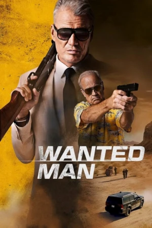 دانلود فیلم Wanted Man مرد تحت تعقیب