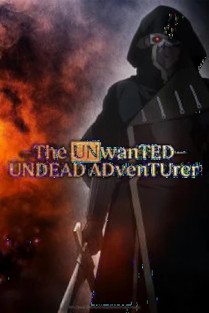 دانلود انیمه The Unwanted Undead Adventurer