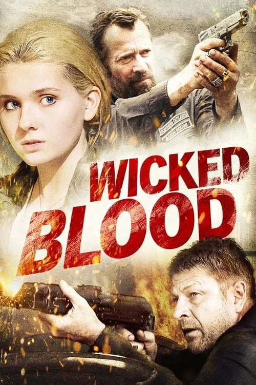 دانلود فیلم Wicked Blood