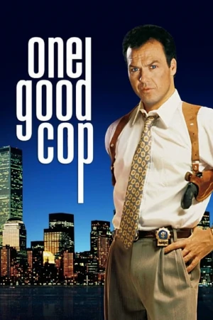 دانلود فیلم One Good Cop – یک پلیس خوب