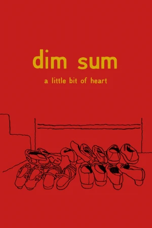 دانلود فیلم Dim Sum: A Little Bit of Heart