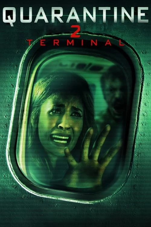 دانلود فیلم Quarantine 2: Terminal – قرنطینه ۲: ترمینال