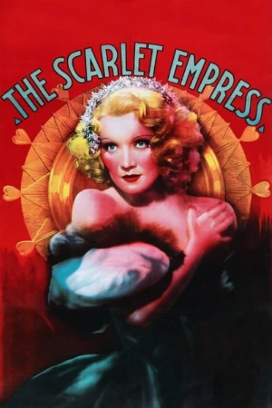 دانلود فیلم The Scarlet Empress