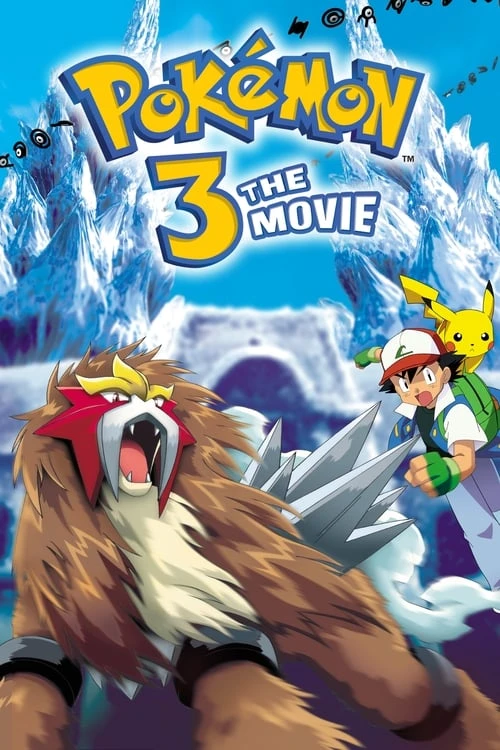 دانلود فیلم Pokemon 3: The Movie – پوکمون ۳: فیلم