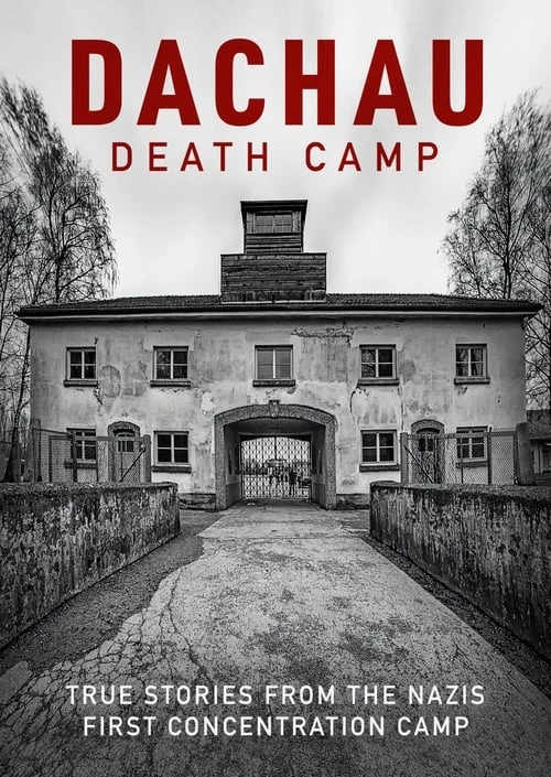 دانلود فیلم Dachau: Death Camp