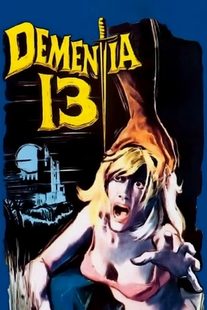 دانلود فیلم Dementia 13