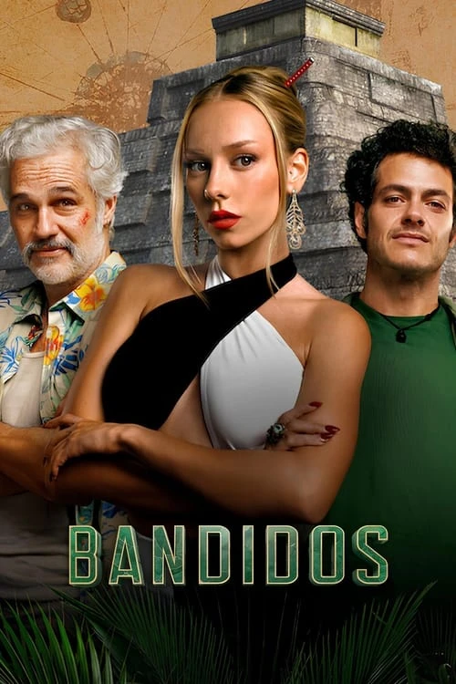 دانلود سریال Bandidos – راهزنان