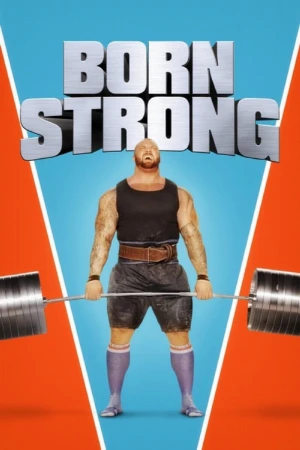دانلود فیلم Born Strong