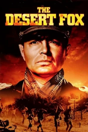 دانلود فیلم The Desert Fox: The Story of Rommel – روباه صحرا: داستان رومل
