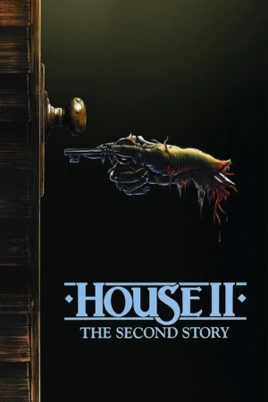 دانلود فیلم House II: The Second Story – خانه دوم: داستان دوم