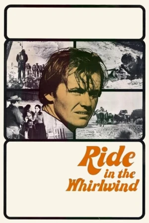 دانلود فیلم Ride in the Whirlwind – در گردباد سوار شوید