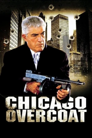 دانلود فیلم Chicago Overcoat – پالتو شیکاگو
