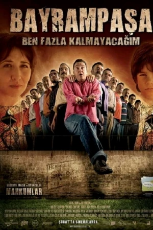 دانلود فیلم ترکی Bayrampaşa Ben Fazla Kalmayacağım من زیاد در بایرام پاشا نمیمونم