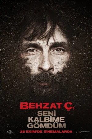 دانلود فیلم ترکی Behzat Ç. Seni Kalbime Gömdüm بهزاد چ : تو را در قلبم دفن کردم