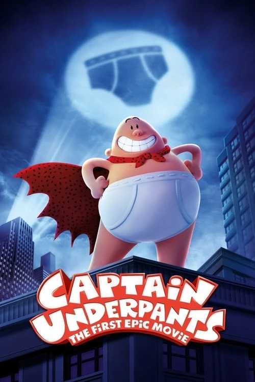 دانلود فیلم Captain Underpants: The First Epic Movie