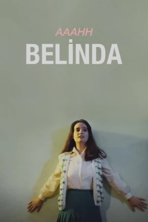 دانلود فیلم ترکی Aaahh Belinda اه بلیندا