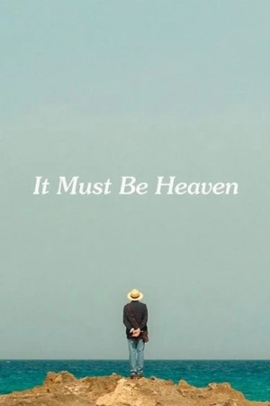 دانلود فیلم It Must Be Heaven