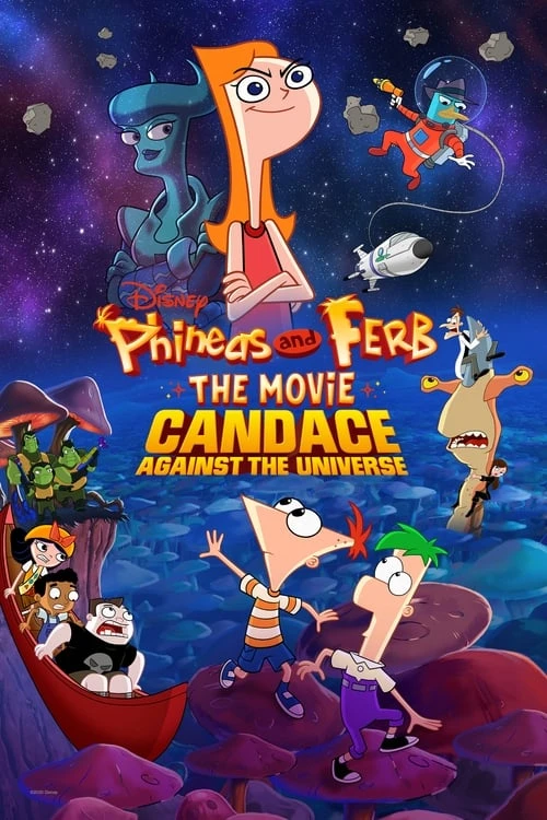 دانلود انیمیشن Phineas and Ferb The Movie: Candace Against the Universe