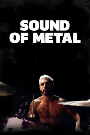 دانلود فیلم Sound of Metal صدای فلز