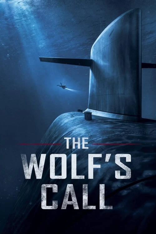 دانلود فیلم The Wolf’s Call تماس گرگ