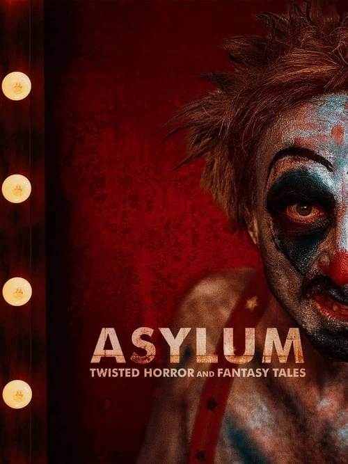 دانلود فیلم ASYLUM: Twisted Horror and Fantasy Tales پناهندگی: داستان های ترسناک و فانتزی پیچ خورده
