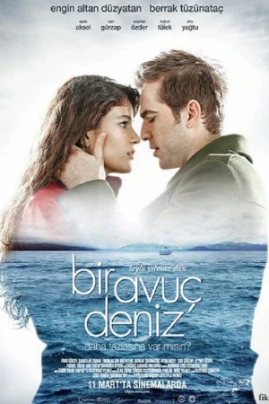 دانلود فیلم ترکی Bir Avuç Deniz یک مشت دریا