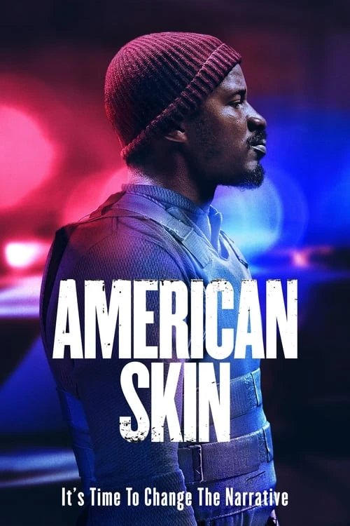 دانلود فیلم American Skin پوست آمریکایی