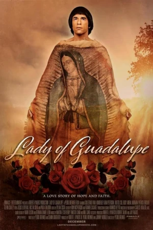 دانلود فیلم Lady of Guadalupe بانوی گوادالوپه