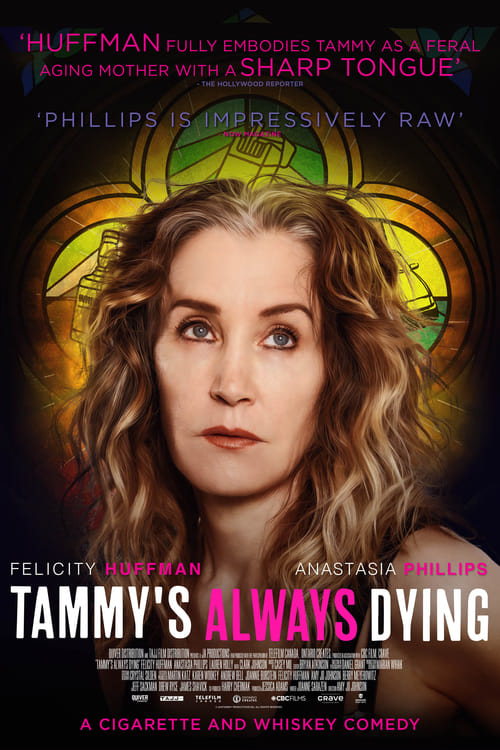 دانلود فیلم Tammy’s Always Dying تمامی همیشه در حال مرگ است